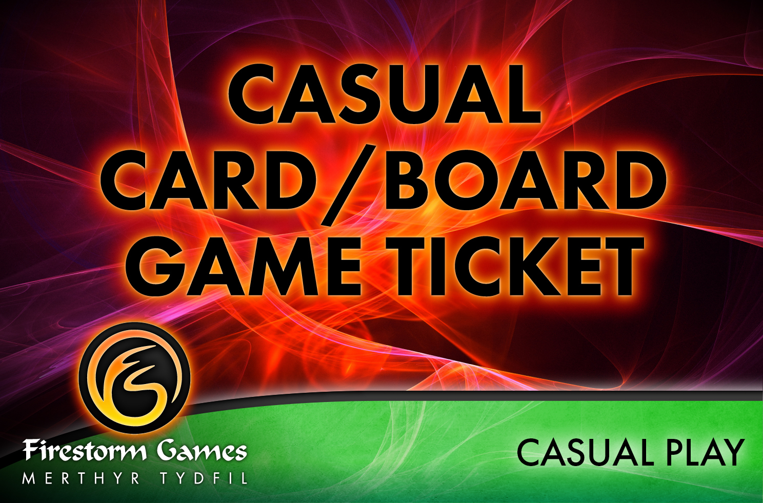 Casual Card/Board Game Ticket Merthyr - Tuesday