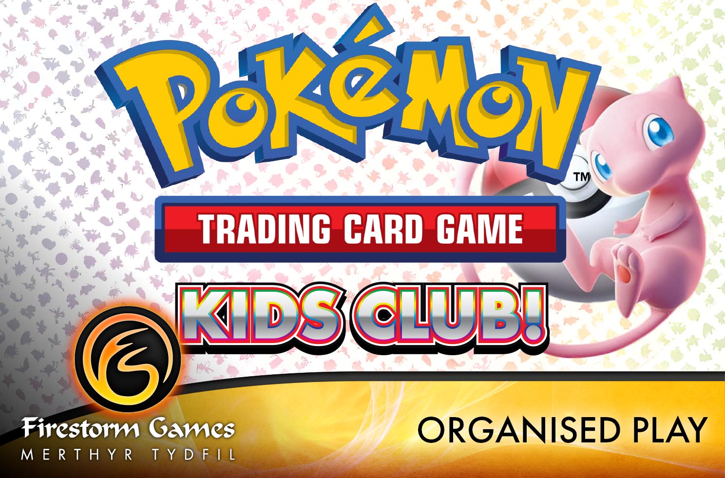 Pokémon Kids Club at Firestorm Merthyr